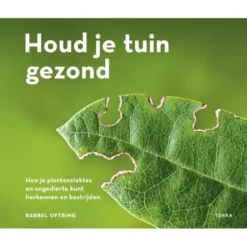 Houd Je Tuin Gezond - Bärbel Oftring
